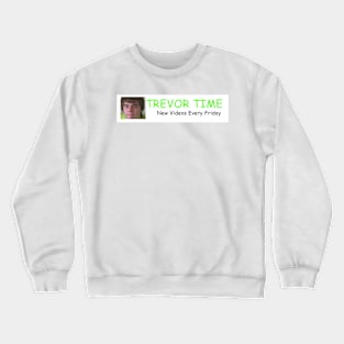 Trevor Time Crewneck Sweatshirt